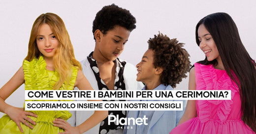 Come vestire i bambini per una cerimonia