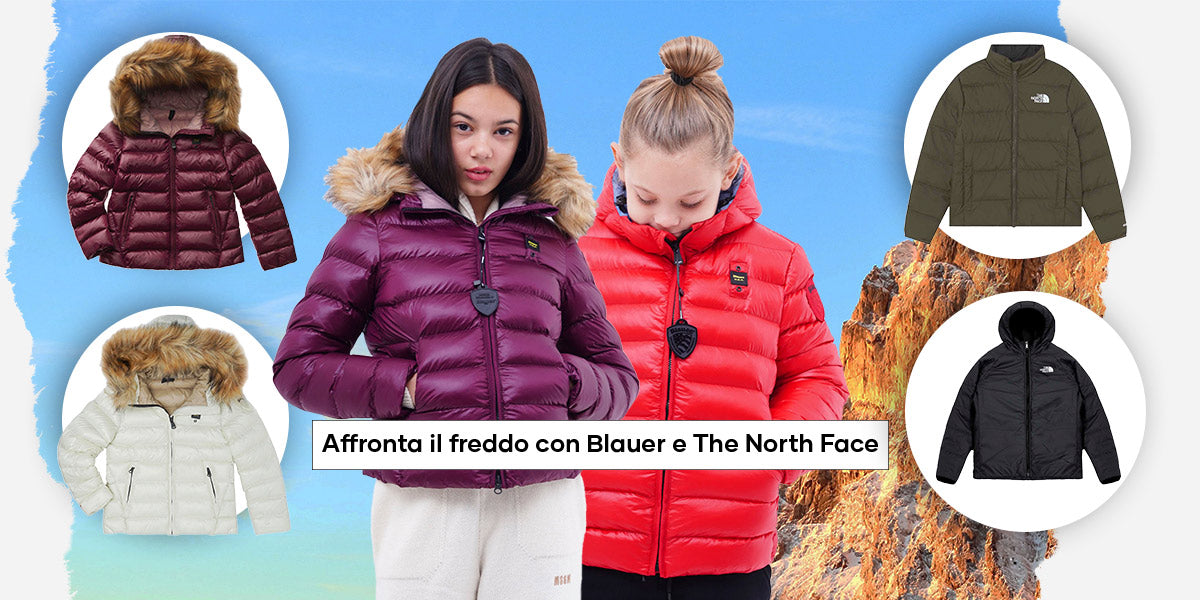 Affronta il freddo con Blauer e The North Face: Materiali e tessuti dei giubbotti must-have di questo inverno.
